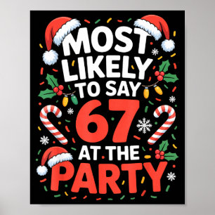 Affiche 67 Meme de Noël drôle très susceptible de dire 67