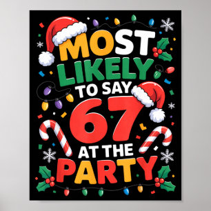 Affiche 67 Meme de Noël drôle très susceptible de dire 67