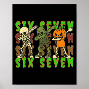 Affiche 67 Mème d'Halloween Six Sept Squelette de squelett