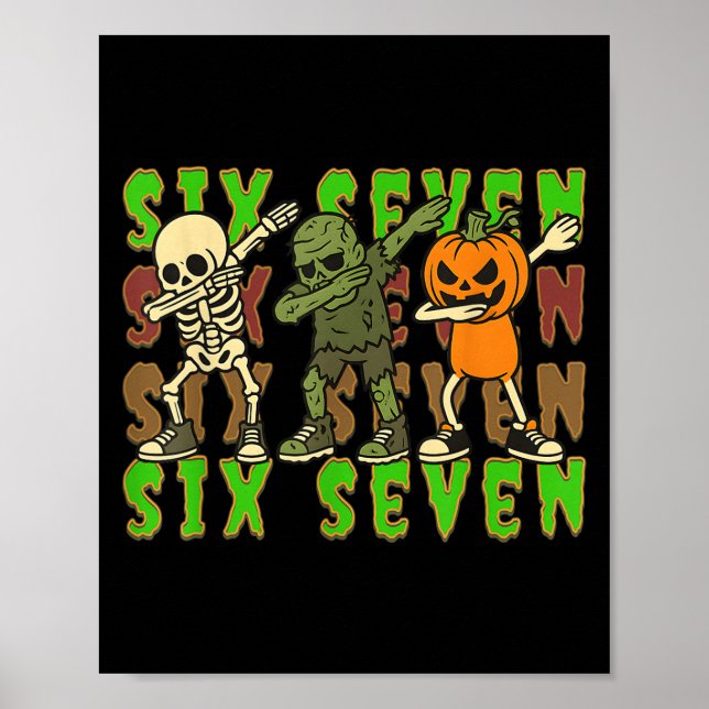 Affiche 67 Mème d'Halloween Six Sept Squelette de squelett (Devant)