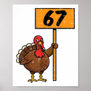 Affiche 67 Meme Dinde Drôle Action de Grâce 6 7 Garçons Ad