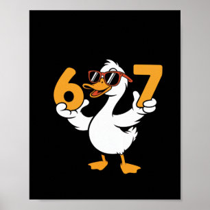 Affiche 67 Meme drôle d'humour d'oie Six Sept Génération A