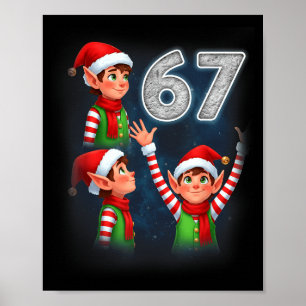Affiche 67 Meme Elfe Hurle à la Lune Parodie Drôle Chris
