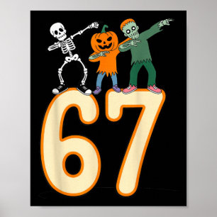 Affiche 67 Meme Halloween 6 7 Nombres Six Sept Squelette
