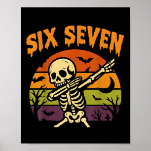 Affiche 67 Meme Halloween 6 7 Squelette Six Sept Nombres F