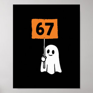 Affiche 67 Meme humour 6-7 Drôle Six Sept Halloween 