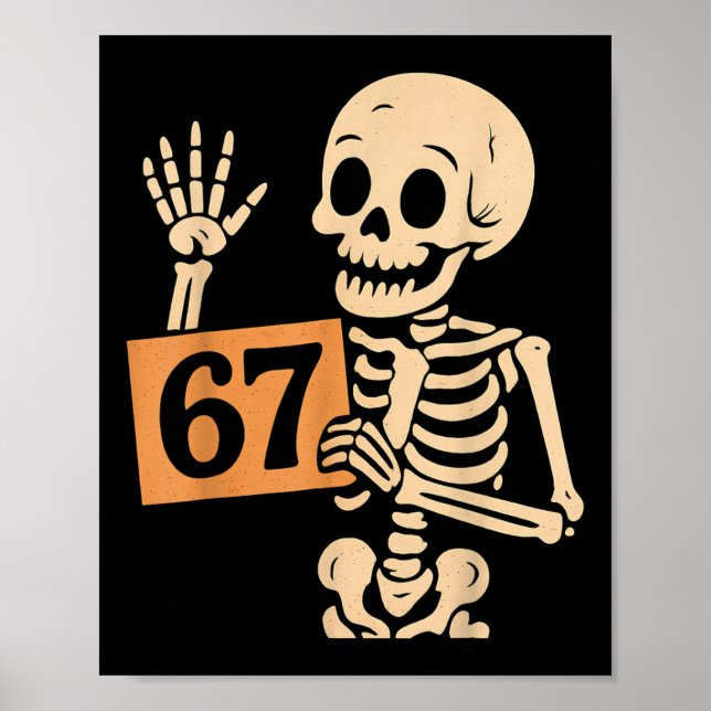 Affiche 67 Meme Humour 6-7 Squelette Drôle Six Sept Hallow (Devant)