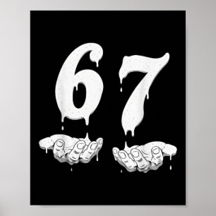 Affiche 67 Meme Humour Numéro 6 7