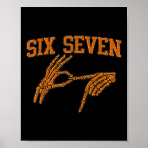 Affiche 67 Meme Main de squelette Halloween Haunted 6 7 Si