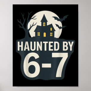 Affiche 67 Meme Maison Halloween Effrayant - Six Seven Gen