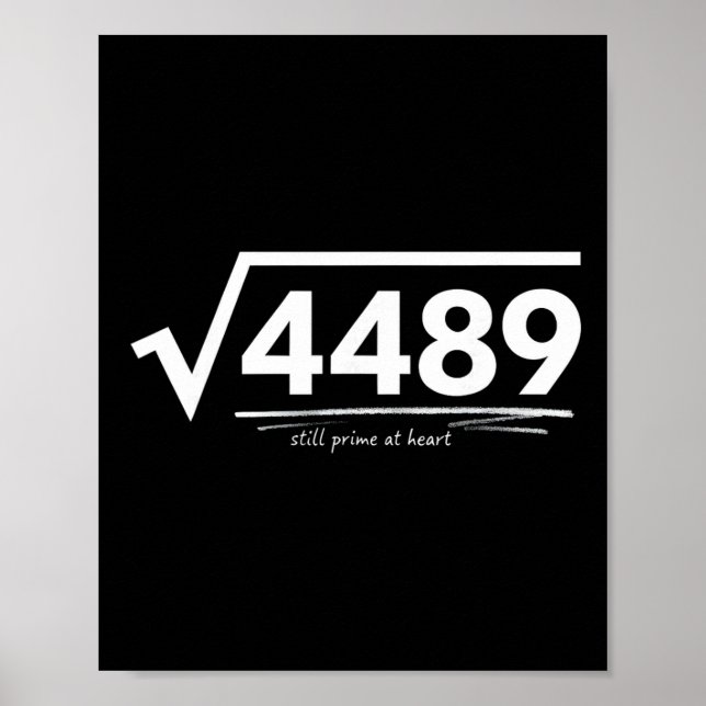 Affiche 67 Mème Racine Carrée 4489 Slang Anniversaire Math (Devant)