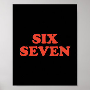 Affiche 67 Meme Six Seven