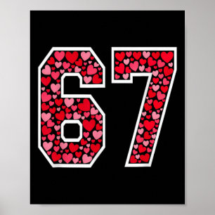 Affiche 67 Meme Six Seven 6 7 Cœurs de la Saint-Valentin 