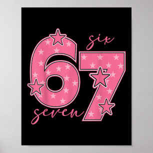 Affiche 67 Meme Six Seven Argot Gen Alpha Mignon Rose 6 7