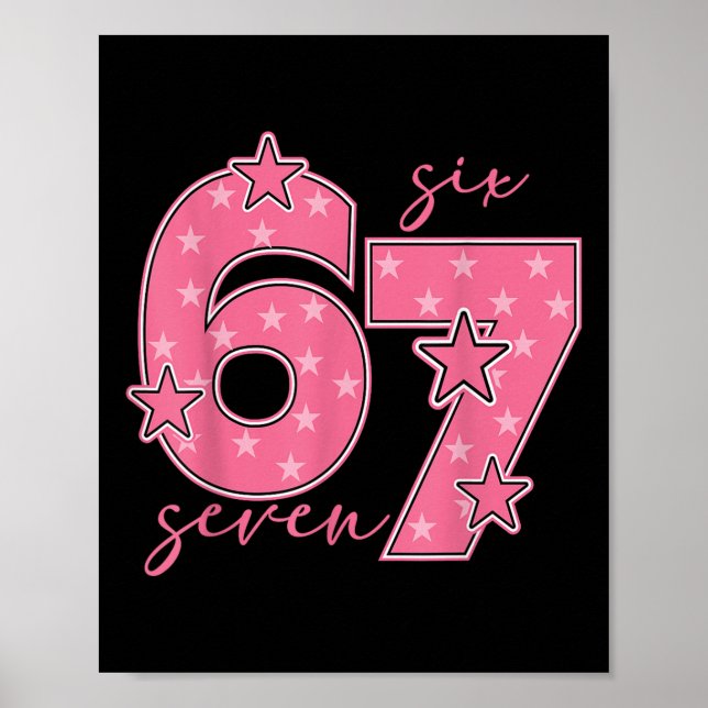 Affiche 67 Meme Six Seven Argot Gen Alpha Mignon Rose 6 7  (Devant)