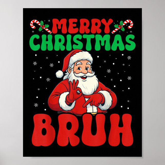Affiche 67 Meme Six Seven Drôle Joyeux Noël Bruh Santa (Devant)