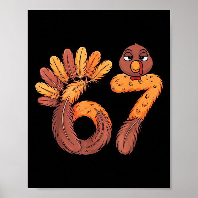 Affiche 67 Meme Six Seven Gen Alpha Slang Funny Turkey Tha (Devant)