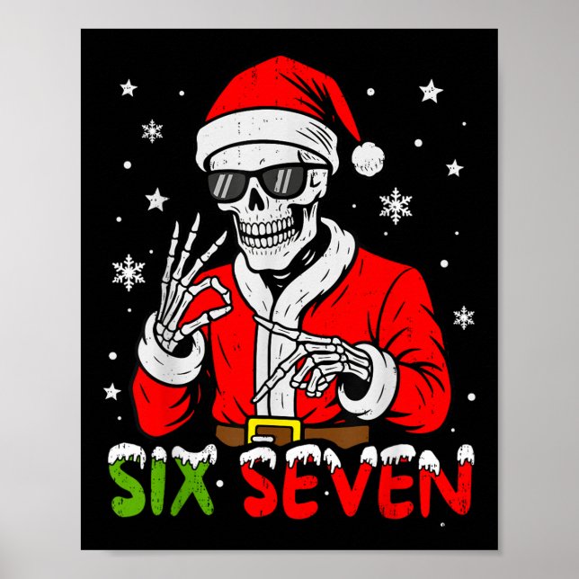 Affiche 67 Meme Six Seven Squelette Père Noël Noël Drôle G (Devant)