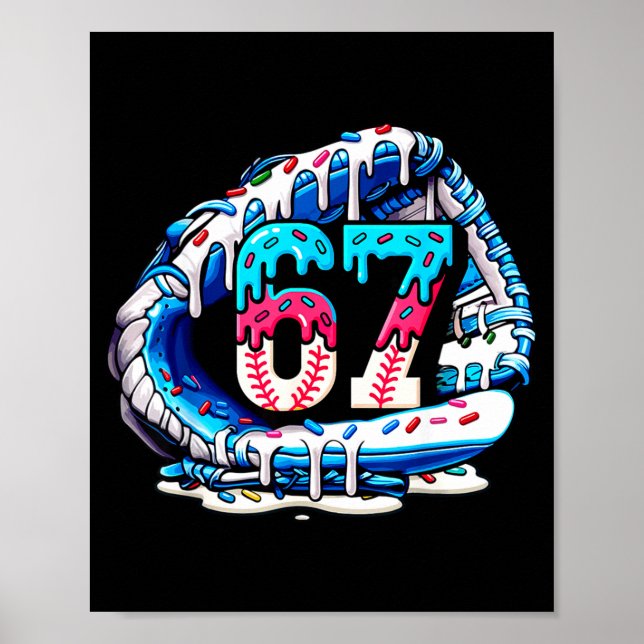 Affiche 67 Meme Slang Baseball Glove Drip Ice Cream Six Se (Devant)