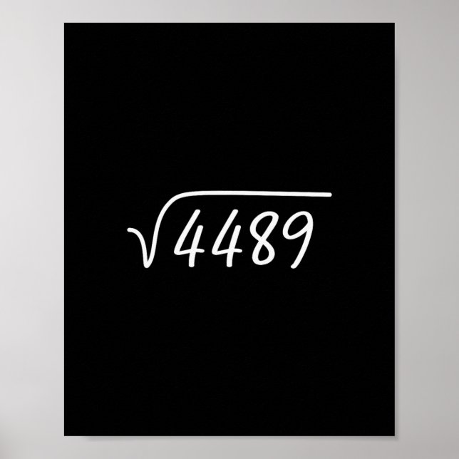 Affiche 67 Meme Square Root 4489 Teen Six Seven Slang Math (Devant)