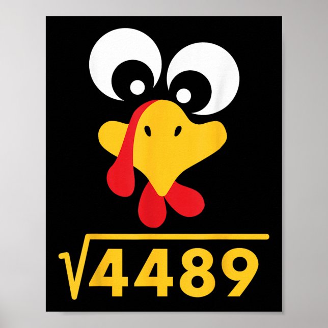 Affiche 67 Meme Square Root 4489 Turkey Thanksgiving Math  (Devant)