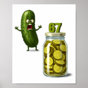 Affiche 67 Meme Surprise Pickle Un Pot De Pickles Tranchés