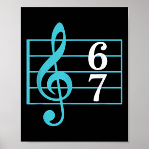 Affiche 67 Musique Mème Argot Six Sept Professeur de Musiq