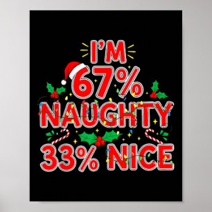 Affiche 67% Naughty 33% Nice Drôle Xmas 67 Enfants Meme Ch