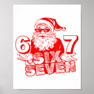 Affiche 67 Noël 6 7 Mème Six Sept Drôle Santa Noël B