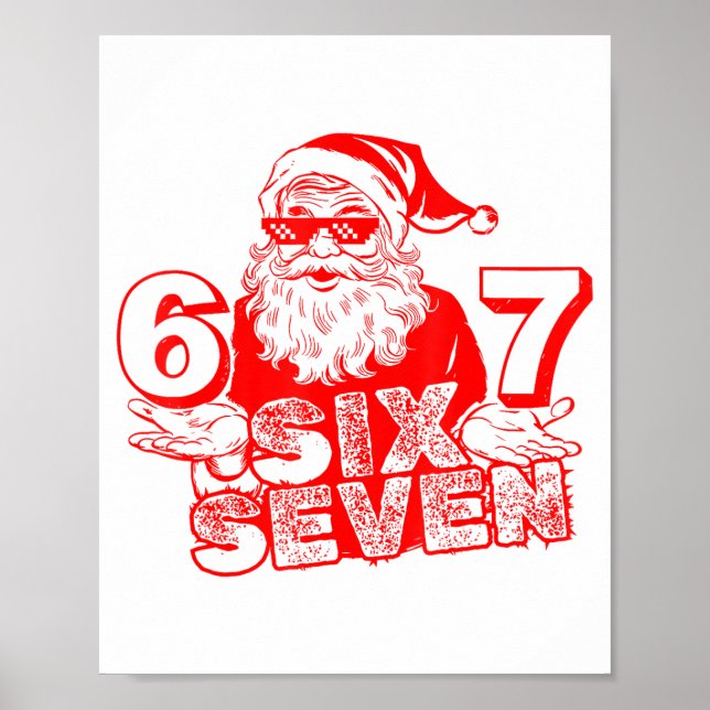 Affiche 67 Noël 6 7 Mème Six Sept Drôle Santa Noël B (Devant)