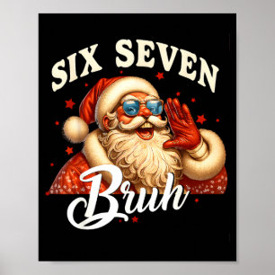 Affiche 67 Noël Drôle Six Sept Mème 6 7 Père Noël