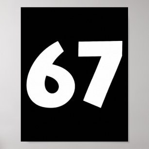 Affiche 67 Numéro Drôle Six Sept Mème École Ado Enfants Ma