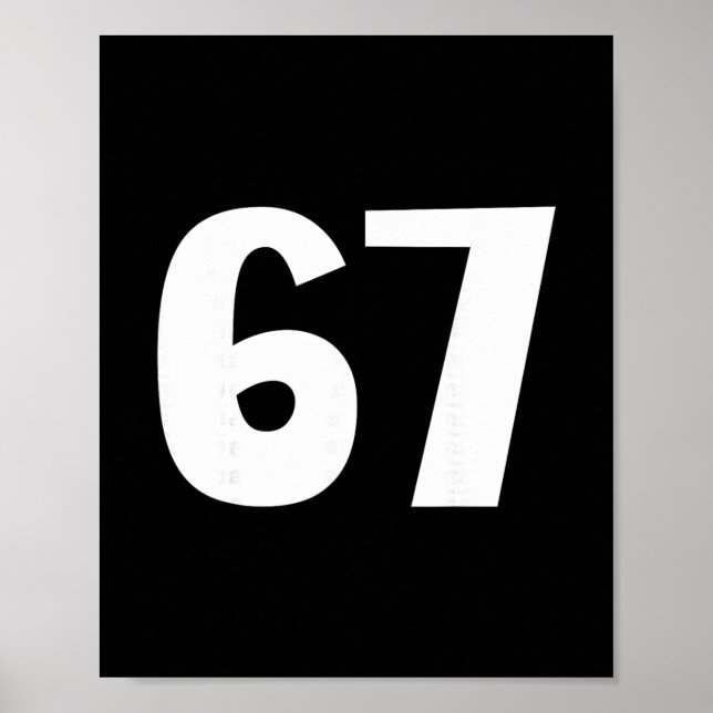 Affiche 67 Numéro Soixante-sept Drôle Mème Six Sept Corres (Devant)