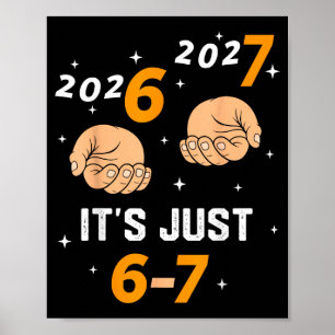 Affiche 67 Nye 2026 Nouvel An Drôle 6 7 Numéro Six Sept M