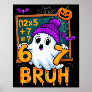 Affiche 67 Prof Halloween Fantôme Six Sept Mème Math Humou