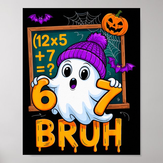 Affiche 67 Prof Halloween Fantôme Six Sept Mème Math Humou (Devant)