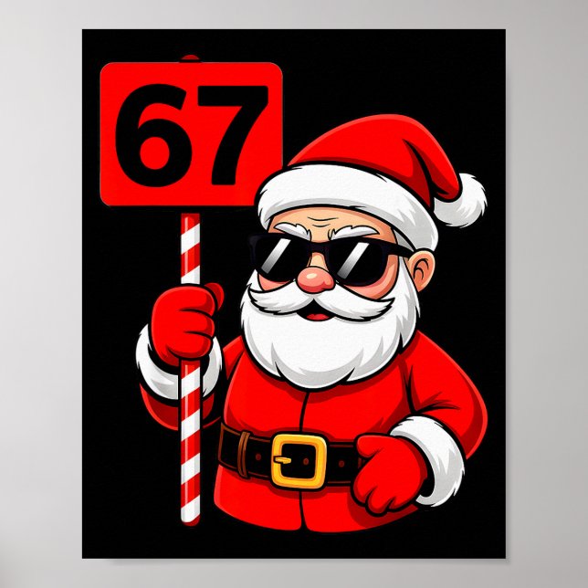 Affiche 67 Santa Meme 6 7 Noël drôle 6-7 Six Sept Xm (Devant)
