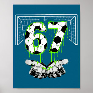 Affiche 67 Six Alpha Drip Gen Seven Football