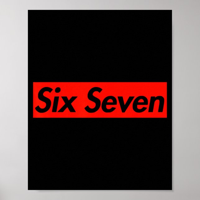 Affiche 67 Six Seven 6 7 Boys Girls Kids Teens Cool Street (Devant)