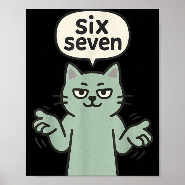 Affiche 67 Six Seven 6-7 Cat - Funny Kids Gaming Brainrot  (Devant)