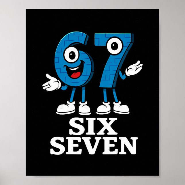 Affiche 67 Six Seven 6-7 - Drôle de Brainrot Italien Enfan (Devant)