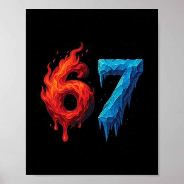 Affiche 67 Six Seven 6-7 Glace Flamboyante - Drôle de sout (Devant)