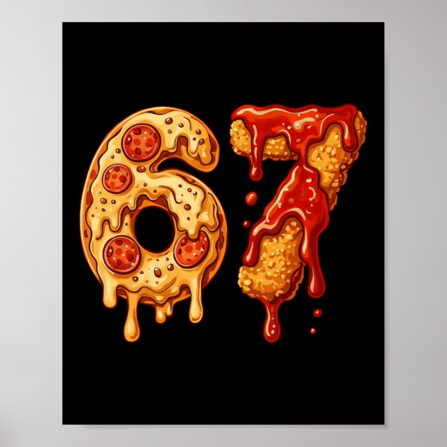Affiche 67 Six Seven 6-7 Pizza Et Pépites De Poulet - Brai (Devant)