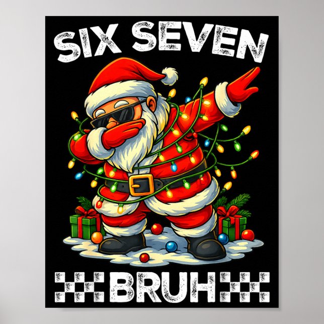 Affiche 67 Six Seven Bruh Drôle Noël Santa Dabbing 6  (Devant)