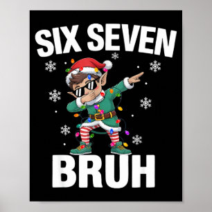 Affiche 67 Six Seven Burh Drôle de Noël 6 7 Mème Hommes Fe