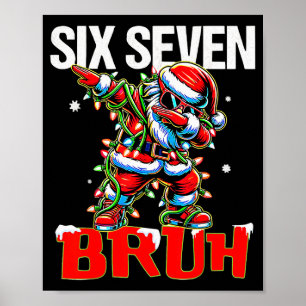 Affiche 67 Six Seven Burh Père Noël Noël 6 7 Meme Hommes F