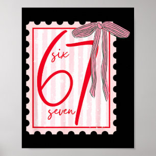 Affiche 67 Six Seven Coquette Nk Nœud Drôle 6 7 Mème Fille