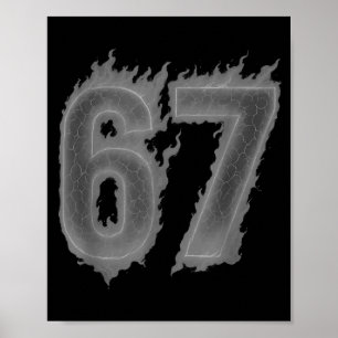 Affiche 67 Six Seven Flammes Sombres Coloré Cool Drôle 6 7
