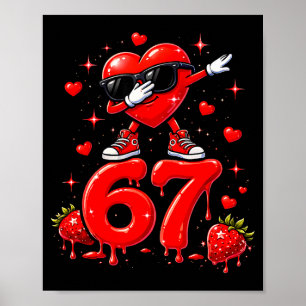 Affiche 67 Six Seven Glace Mème Drôle de Saint-Valentin 