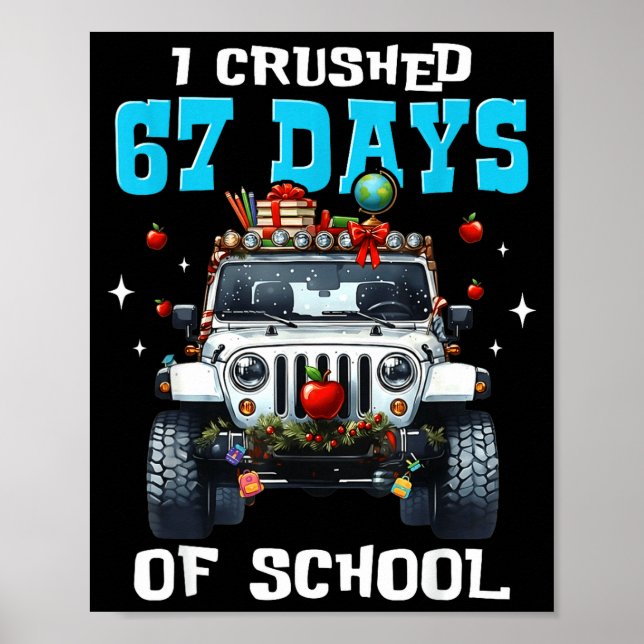 Affiche 67 Six Seven Je Casse 67 Jours D'école Drôle Mème  (Devant)